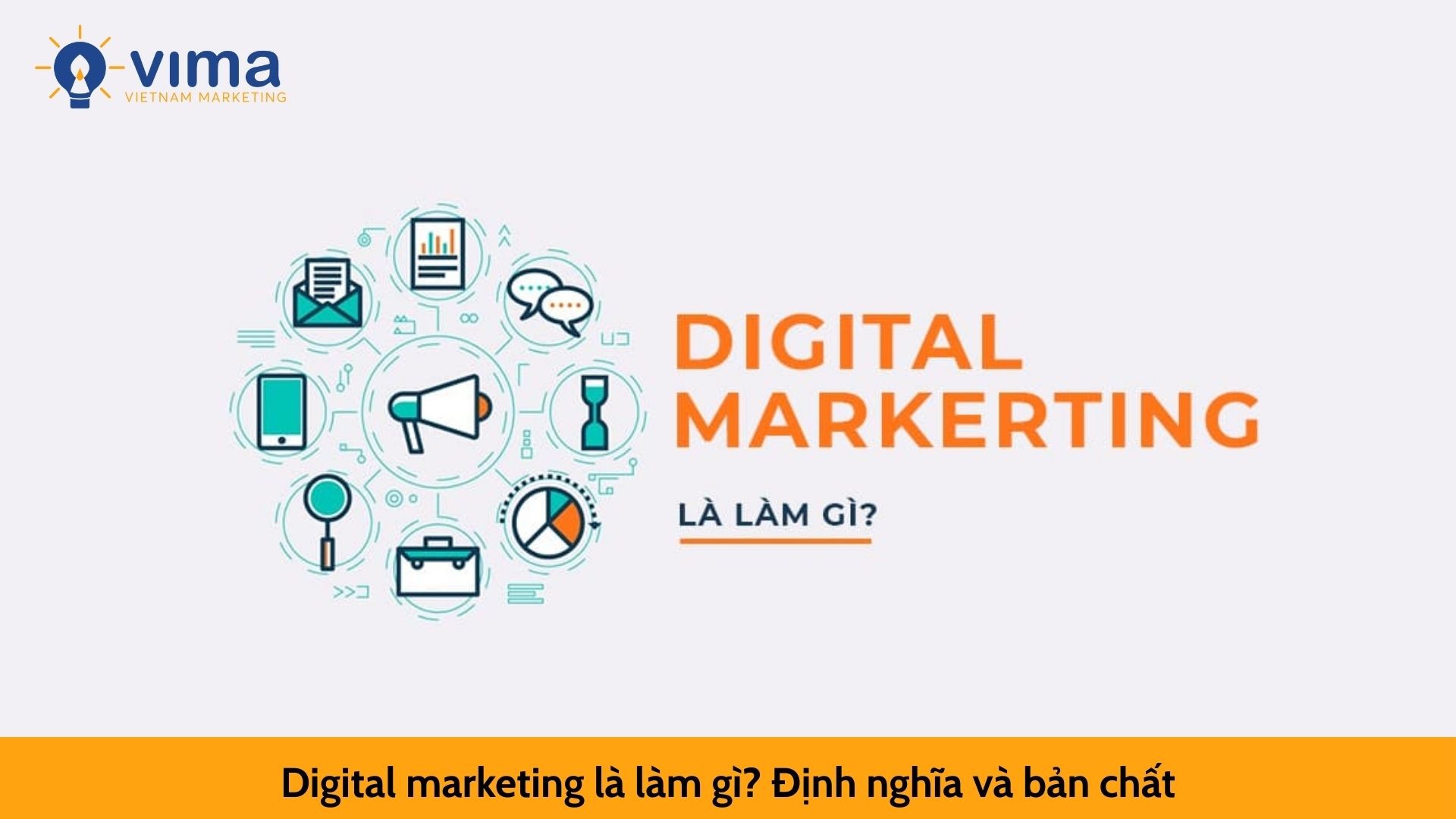 Digital marketing là làm gì? Định nghĩa và bản chất